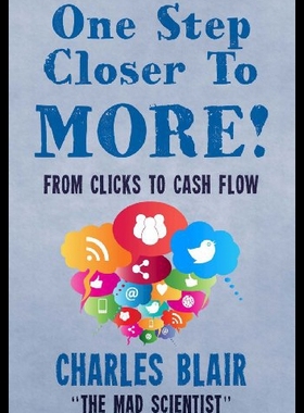 【预售】One Step Closer to More! from Clicks to Cash Flow
