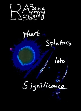 【预售】Randomly Accessed Poetics: Heart Splatters Into S