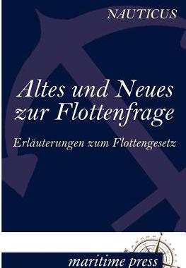 【预售】Altes Und Neues Zur Flottenfrage