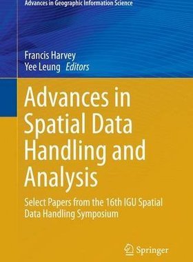 【预订】Advances in Spatial Data Handling an...