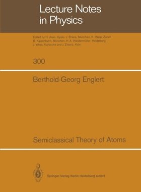 【预订】Semiclassical Theory of Atoms
