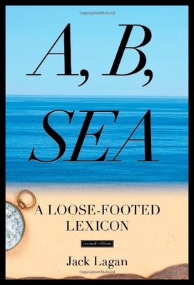 【预售】A, B, Sea: A Loose-Footed Lexicon...