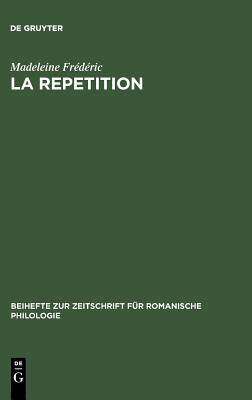 【预售】La Repetition: Etude Linguistique Et...