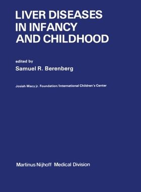 【预订】Liver Diseases in Infancy and Childhood