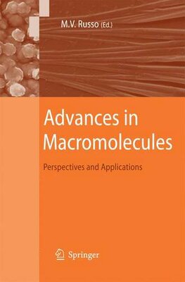 【预订】Advances in Macromolecules