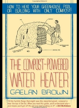 【预售】The Compost-Powered Water Heater: Ho...