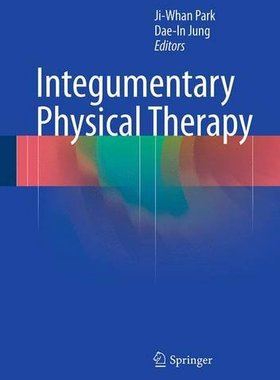 【预订】Integumentary Physical Therapy