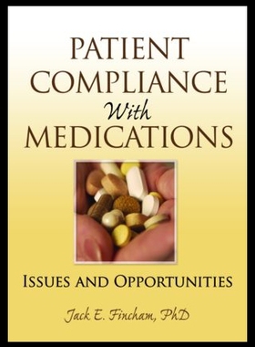 【预售】Patient Compliance with Medications: Issues and O