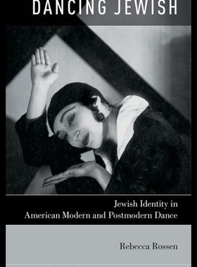 【预售】Dancing Jewish: Jewish Identity in American Moder
