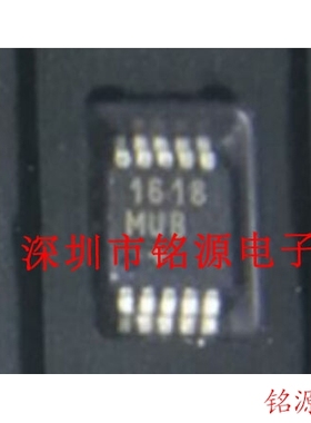 【铭源电子】全新 MAX1618MUB+T MAX1618MUB MAX1618 MSOP10 芯片