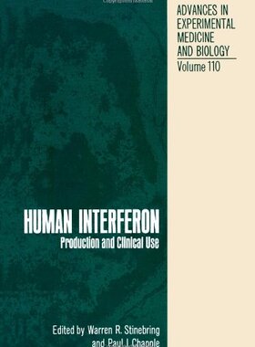 【预售】Human Interferon: Production and Clinical Use
