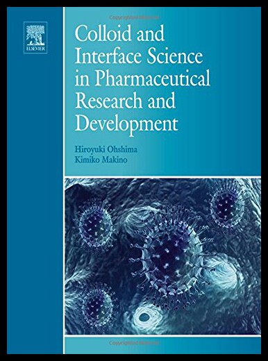 【预售】Colloid and Interface Science in Pharmaceutical R