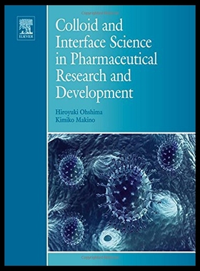 【预售】Colloid and Interface Science in Pharmaceutical R