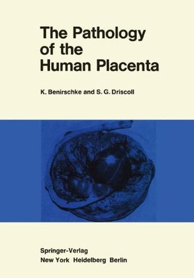 【预售】The Pathology of the Human Placenta