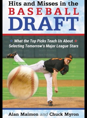 【预售】Hits and Misses in the Baseball Draft: