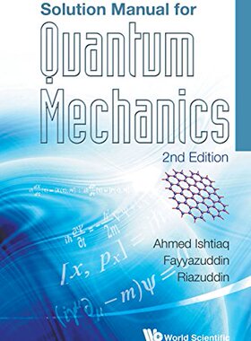 【预订】Solution Manual for Quantum Mechanics, 2/e