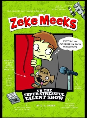 【预售】Zeke Meeks Vs the Super Stressful Talent Show