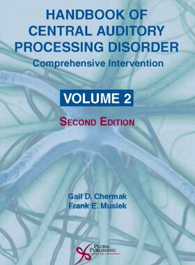 【预售】Handbook of Central Auditory Processing Disord...