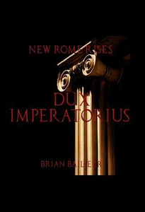 【预售】New Rome Rises: Dux Imperatorius