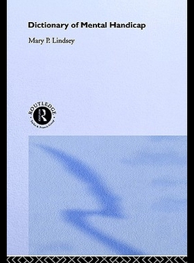 【预售】Dictionary of Mental Handicap