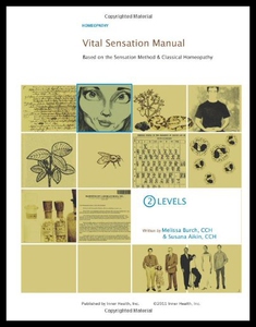 【预售】Vital Sensation Manual Unit 2: Levels in Homeopat