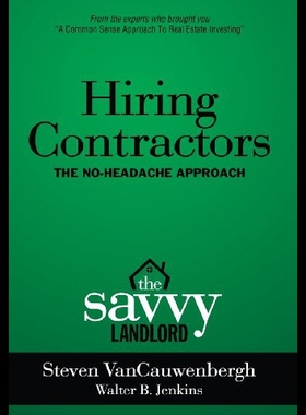 【预售】Hiring Contractors the No-Headache Approach: The