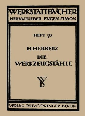 【预订】Die Werkzeugstahle: Chemische Zusamm...