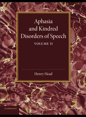 【预售】Aphasia and Kindred Disorders of Speech: Volume 2