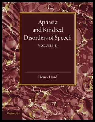 【预售】Aphasia and Kindred Disorders of Speech: Volume 2