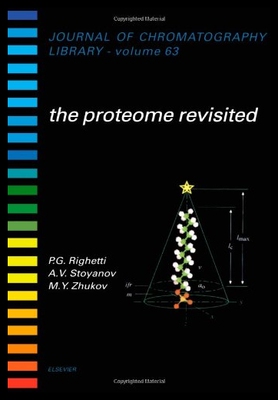【预售】The Proteome Revisited: Theory and Pra