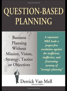 【预售】Question-Based Planning: Business Planning Withou
