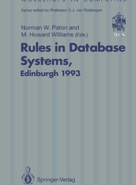 【预订】Rules in Database Systems: Proceedin...
