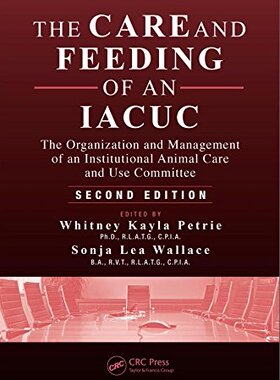 【预订】The Care and Feeding of an IACUC