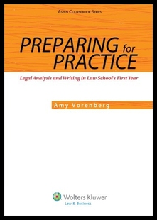 【预售】Preparing for Practice: Legal Analysis and Writin