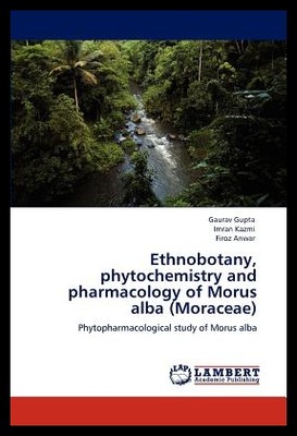 【预售】Ethnobotany, Phytochemistry and Pharma