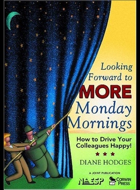 【预售】Looking Forward to More Monday Mornings: How to D