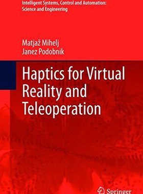【预订】Haptics for Virtual Reality and Tele...