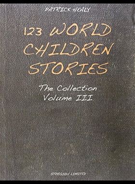 【预售】123 World Children Stories: The Collection - Volu