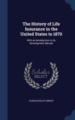 【预售】The History of Life Insurance in the...