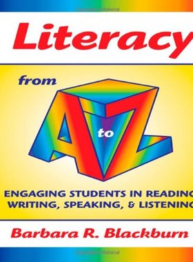 【预售】Literacy from A to Z: Engaging Students in Rea...