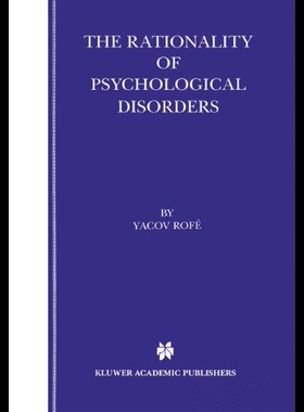 【预售】The Rationality of Psychological Disorders: Psych