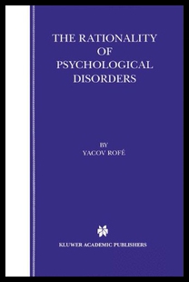 【预售】The Rationality of Psychological Disorders: Psych