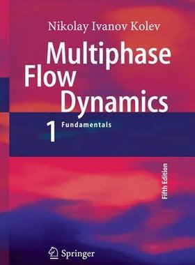 【预订】Multiphase Flow Dynamics 1: Fundamentals