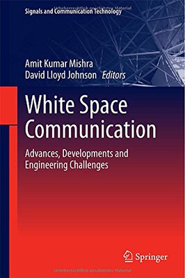 【预售】White Space Communication: Advances, Developme...