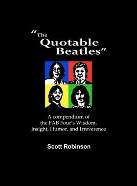 【预售】The Quotable Beatles: A Compendium of