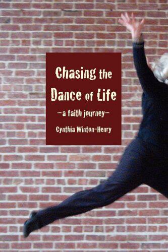 【预售】Chasing the Dance of Life: A Faith Journey