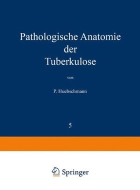 【预订】Pathologische Anatomie Der Tuberkulose