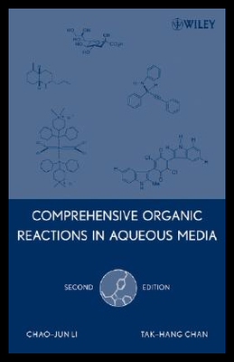 【预售】Comprehensive Organic Reactions in Aqueous Media