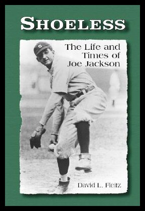 【预售】Shoeless: The Life and Times of Joe Jackson