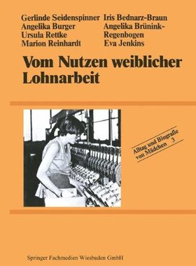 【预售】Vom Nutzen Weiblicher Lohnarbeit
